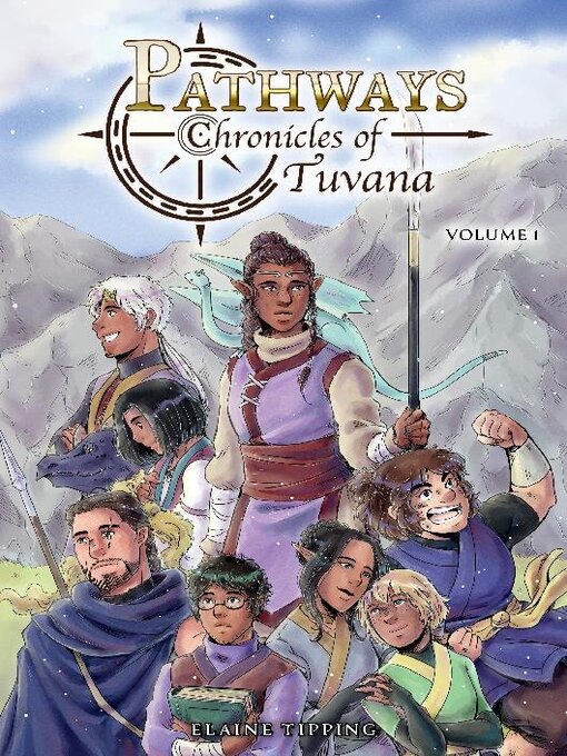 Title details for Pathways: Chronicles of Tuvana, Volume 1 by Elaine Tipping - Available